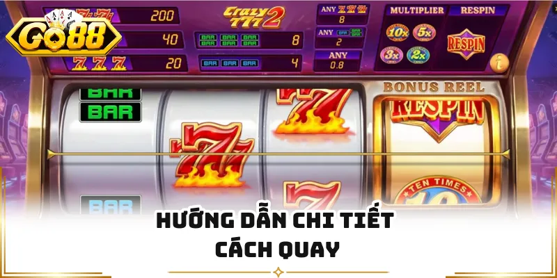 Hướng dẫn chi tiết cách quay